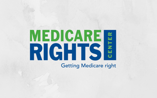 Getting Medicare right - Medicare Rights Center